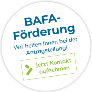BAFA-Förderung: Wir helfen Ihnen bei der Antragstellung! Jetzt Kontakt aufnehmen.